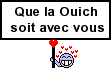 ouich :ouich2: